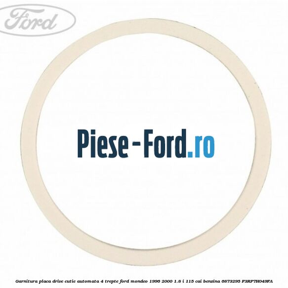 Garnitura placa drive cutie automata 4 trepte Ford Mondeo 1996-2000 1.8 i 115 cai benzina