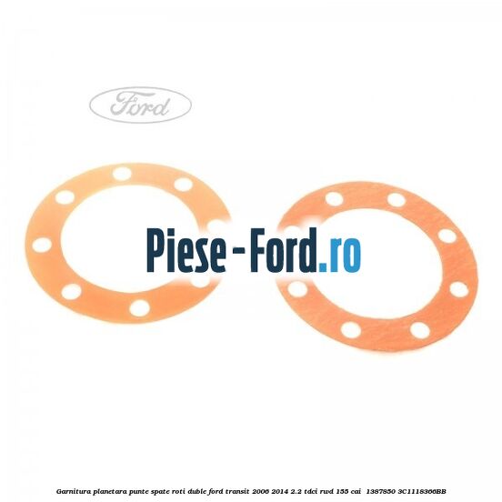 Garnitura planetara punte spate roti duble Ford Transit 2006-2014 2.2 TDCi RWD 155 cai  #E87D301296