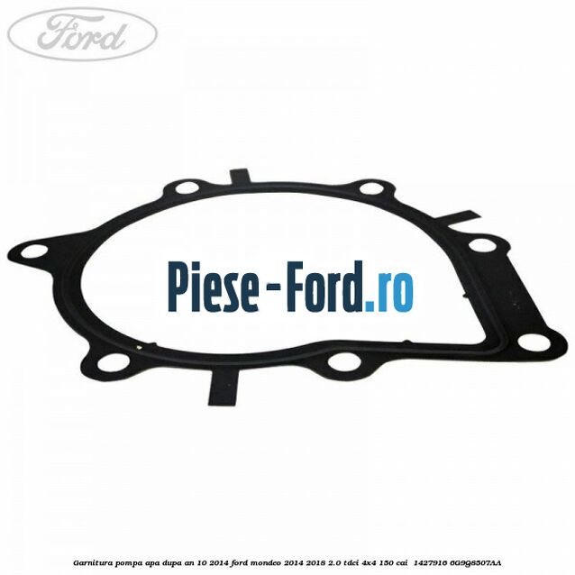 Garnitura pompa apa dupa an 10/2014 Ford Mondeo 2014-2018 2.0 TDCi 4x4 150 cai  #B83B3E4885