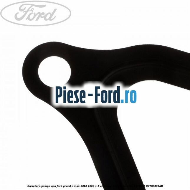Garnitura pompa apa Ford Grand C-Max 2016-2020 1.5 EcoBoost 180 cai benzina #2A85CF74F3
