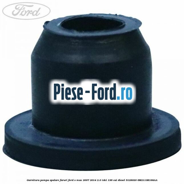 Furtun alimentare pompa spalator faruri Ford S-Max 2007-2014 2.0 TDCi 136 cai diesel