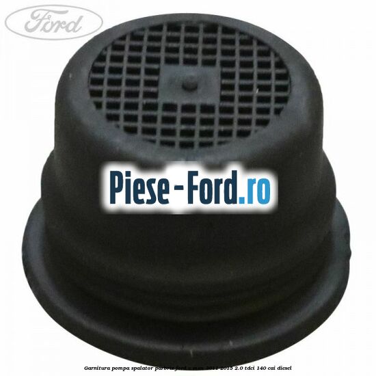 Garnitura, pompa spalator parbriz Ford C-Max 2011-2015 2.0 TDCi 140 cai diesel