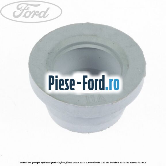 Garnitura pompa spalator parbriz Ford Fiesta 2013-2017 1.0 EcoBoost 125 cai benzina