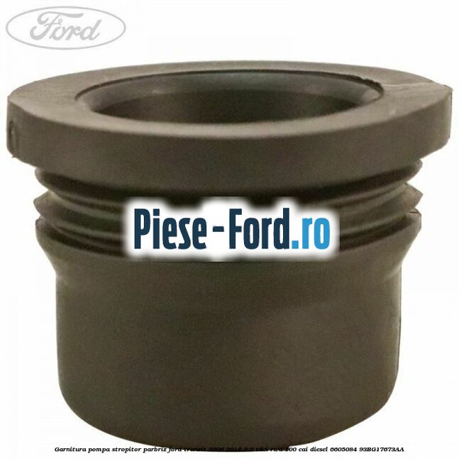 Garnitura pompa stropitor parbriz Ford Transit 2006-2014 2.2 TDCi RWD 100 cai diesel #C756A6C5A1