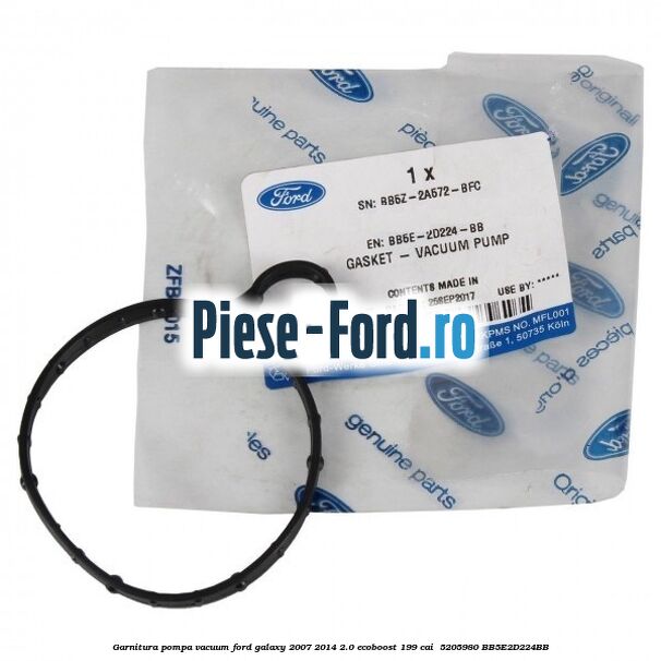 Garnitura pompa vacuum Ford Galaxy 2007-2014 2.0 EcoBoost 199 cai  #932B62F998