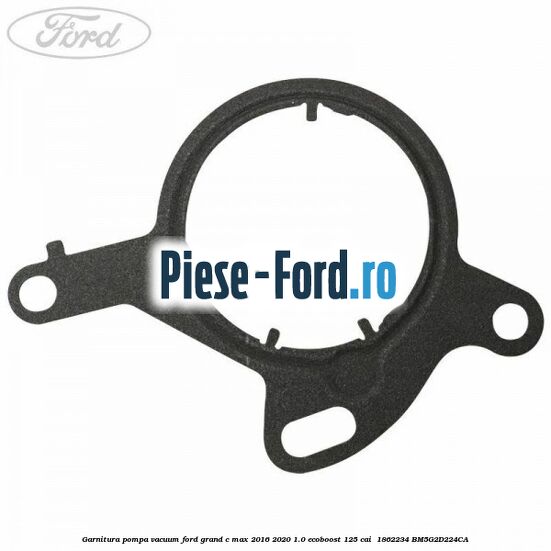 Garnitura pompa vacuum Ford Grand C-Max 2016-2020 1.0 EcoBoost 125 cai  #676B40A63D