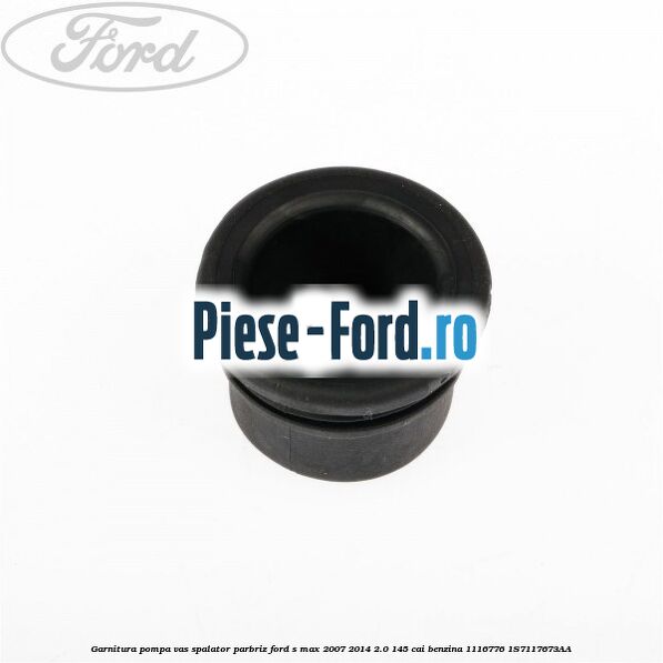 Garnitura, pompa vas spalator parbriz Ford S-Max 2007-2014 2.0 145 cai benzina
