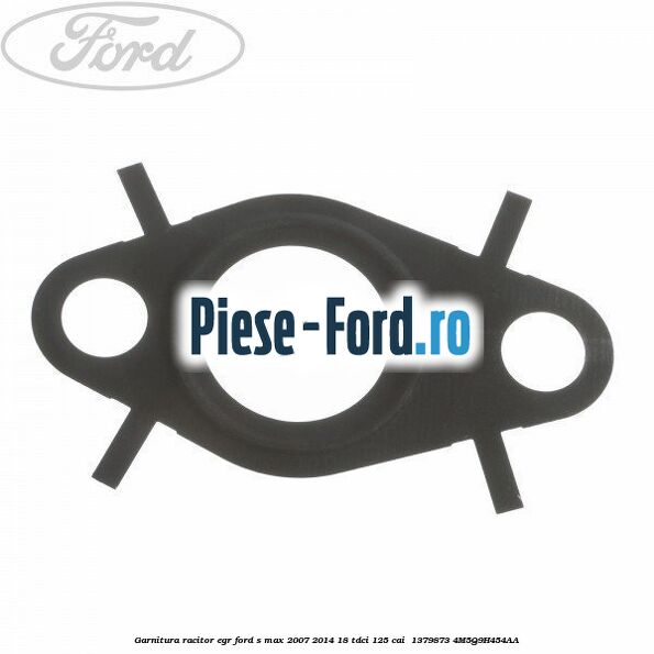 Garnitura racitor EGR Ford S-Max 2007-2014 1.8 TDCi 125 cai #7FA0857E06