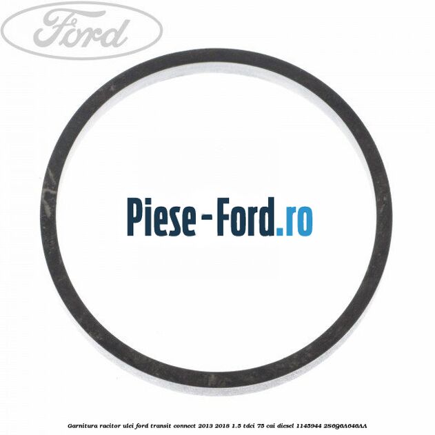 Garnitura racitor ulei Ford Transit Connect 2013-2018 1.5 TDCi 75 cai diesel #329A6C4CB2