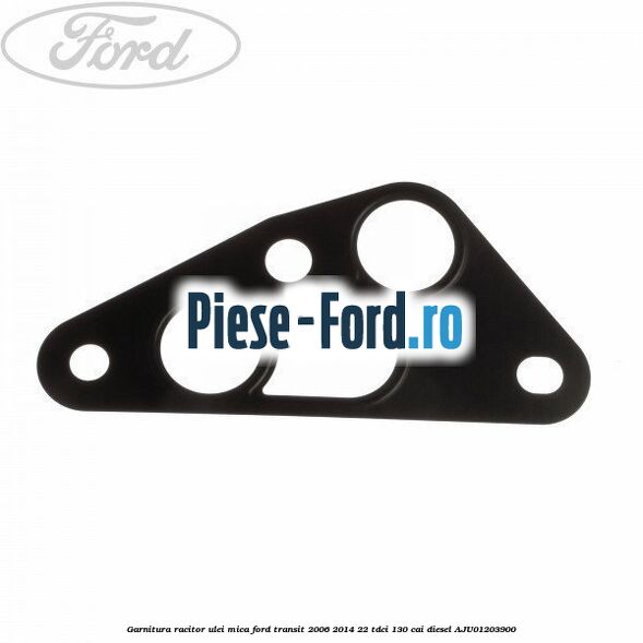 Garnitura racitor ulei mica Ford Transit 2006-2014 2.2 TDCi 130 cai #47E654A848