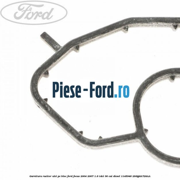 Garnitura racitor ulei pe bloc Ford Focus 2004-2007 1.6 TDCi 90 cai diesel #85661B19CD