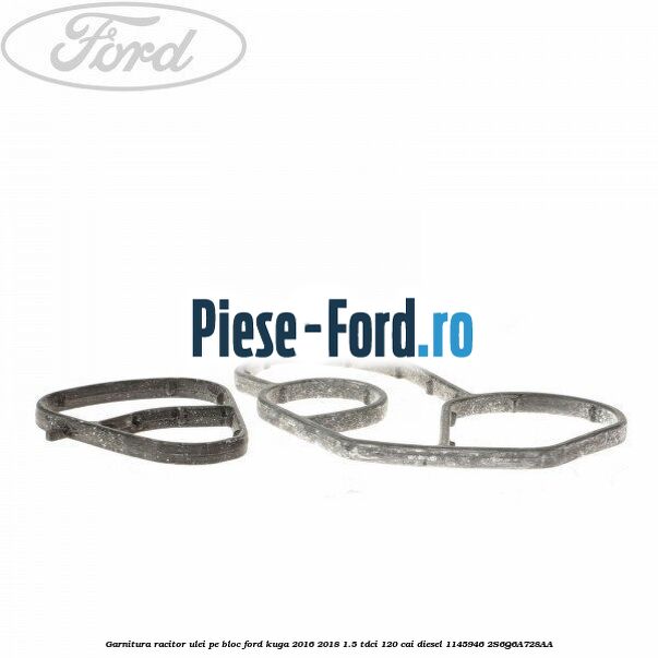 Garnitura racitor ulei pe bloc Ford Kuga 2016-2018 1.5 TDCi 120 cai diesel #2D411EBAB6