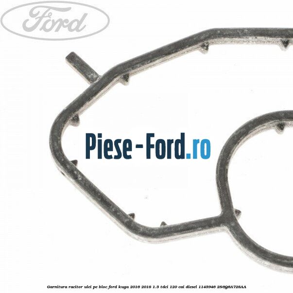Garnitura racitor ulei pe bloc Ford Kuga 2016-2018 1.5 TDCi 120 cai diesel #2D411EBAB6
