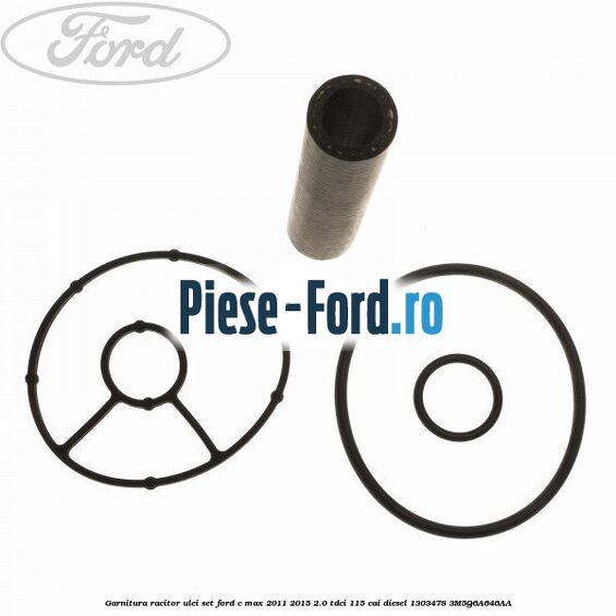 Garnitura, racitor ulei set Ford C-Max 2011-2015 2.0 TDCi 115 cai diesel