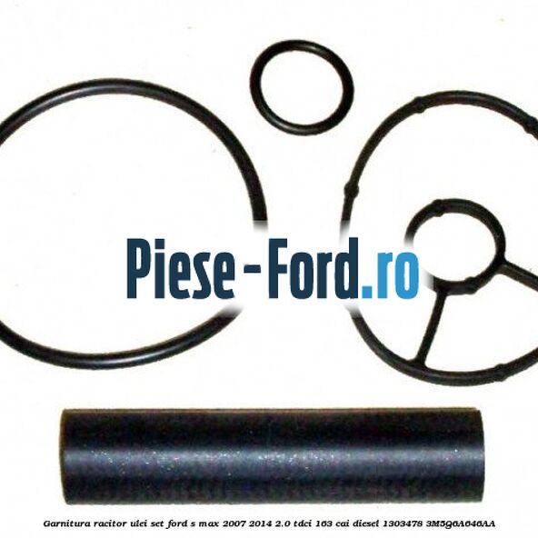 Garnitura, racitor ulei set Ford S-Max 2007-2014 2.0 TDCi 163 cai diesel