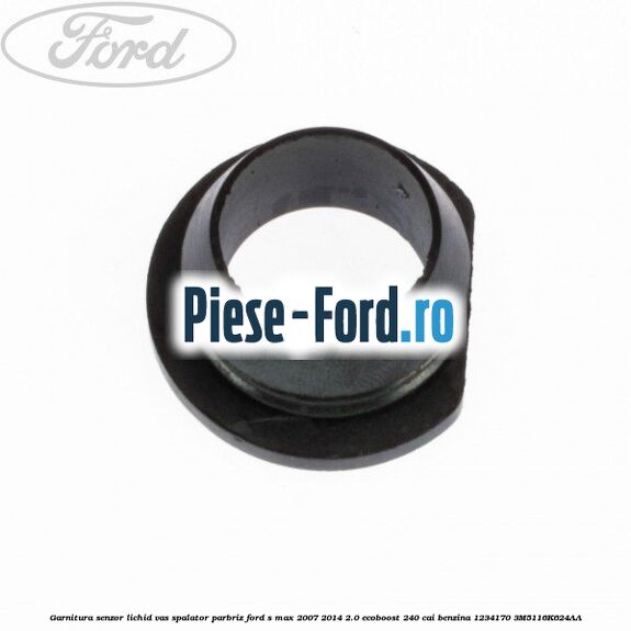 Garnitura, senzor lichid vas spalator parbriz Ford S-Max 2007-2014 2.0 EcoBoost 240 cai benzina