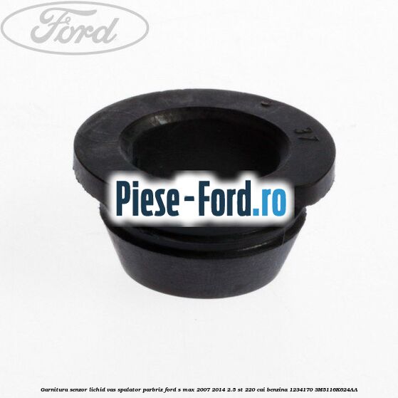 Garnitura, senzor lichid vas spalator parbriz Ford S-Max 2007-2014 2.5 ST 220 cai benzina
