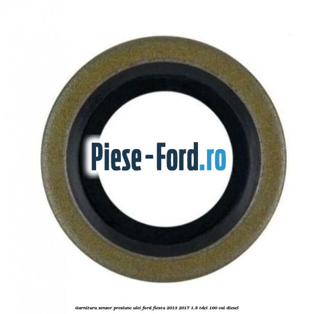 Garnitura senzor presiune ulei Ford Fiesta 2013-2017 1.5 TDCi 100 cai diesel