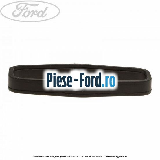 Garnitura sorb ulei Ford Fiesta 2002-2005 1.4 TDCi 68 cai diesel #632042C38F