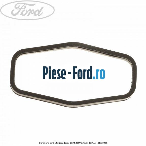 Garnitura sorb ulei Ford Focus 2004-2007 1.6 TDCi 109 cai #D47641DF9D