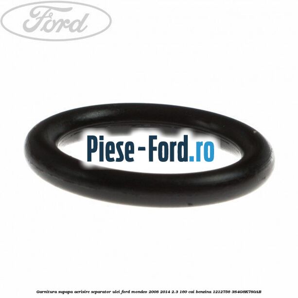 Garnitura, supapa aerisire separator ulei Ford Mondeo 2008-2014 2.3 160 cai benzina