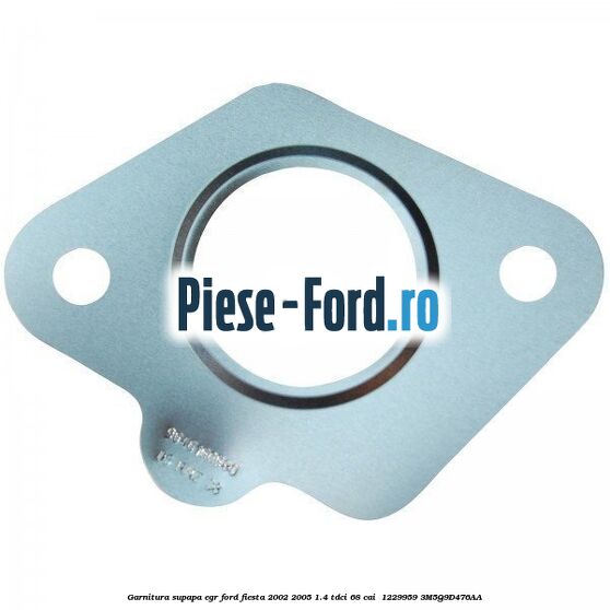 Garnitura, supapa EGR Ford Fiesta 2002-2005 1.4 TDCi 68 cai  #A5F25598DC