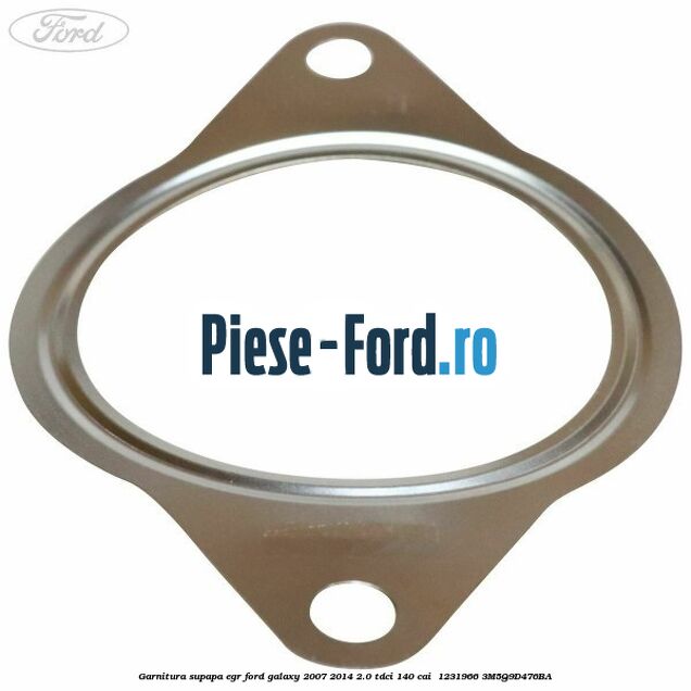 Garnitura supapa EGR Ford Galaxy 2007-2014 2.0 TDCi 140 cai  #955A666A8B