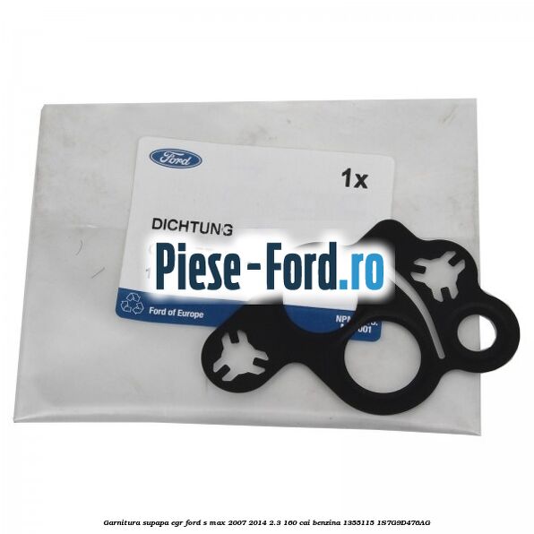 Garnitura supapa EGR Ford S-Max 2007-2014 2.3 160 cai #4BE1E3CB5D Garnitura supapa EGR Ford S-Max 2007-2014 2.3 160 cai benzina #4BE1E3CB5D