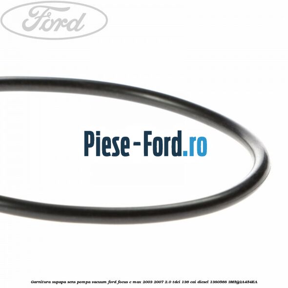 Garnitura supapa sens pompa vacuum Ford Focus C-Max 2003-2007 2.0 TDCi 136 cai diesel #C0E0B12066