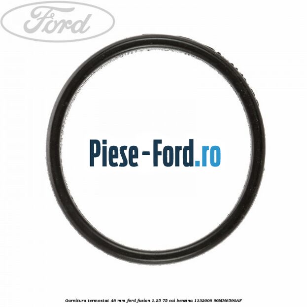 Garnitura, termostat 48 mm Ford Fusion 1.25 75 cai benzina #27A8D22B8A