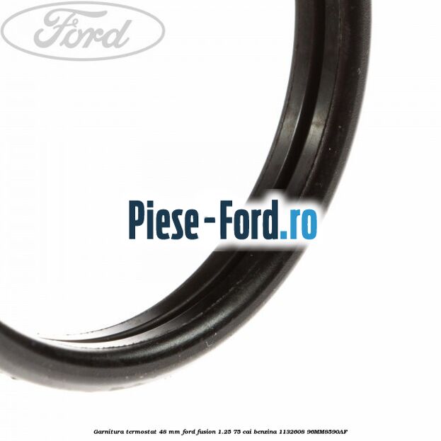 Garnitura, termostat 48 mm Ford Fusion 1.25 75 cai benzina #27A8D22B8A
