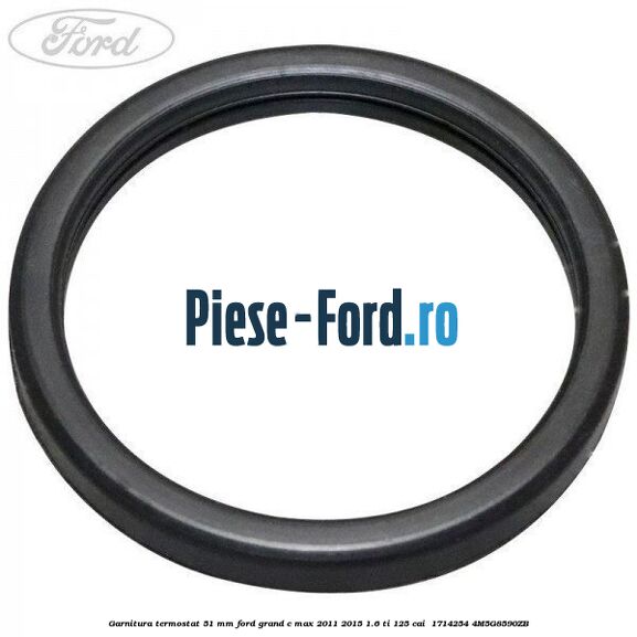 Garnitura, termostat 51 mm Ford Grand C-Max 2011-2015 1.6 Ti 125 cai  #A99D5624DD