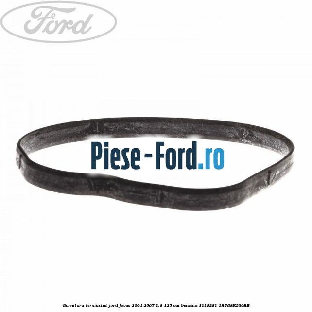 Garnitura termostat Ford Focus 2004-2007 1.8 125 cai benzina #C78FECACF5