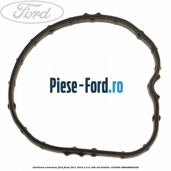 Garnitura, termostat Ford Focus 2011-2014 2.0 ST 250 cai benzina #04F0DA2EAF