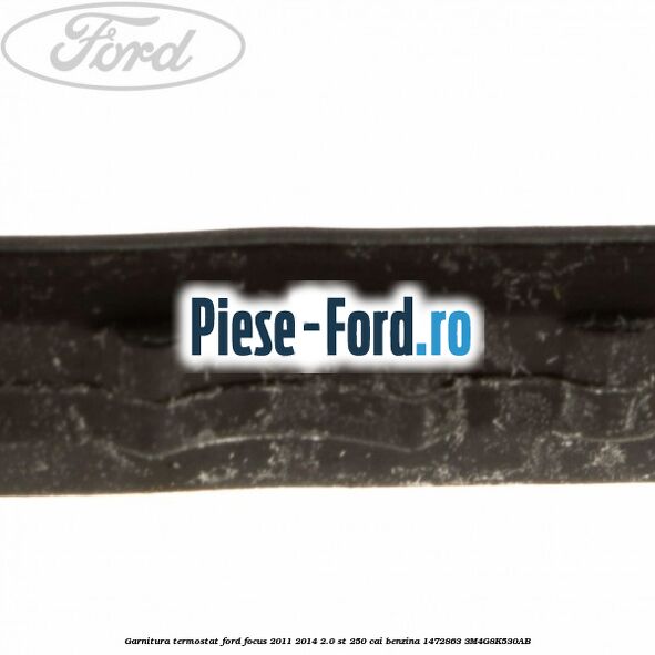 Garnitura, termostat Ford Focus 2011-2014 2.0 ST 250 cai benzina #04F0DA2EAF