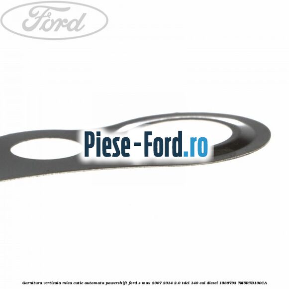 Garnitura verticala mica cutie automata Powershift Ford S-Max 2007-2014 2.0 TDCi 140 cai diesel #B9E0350554