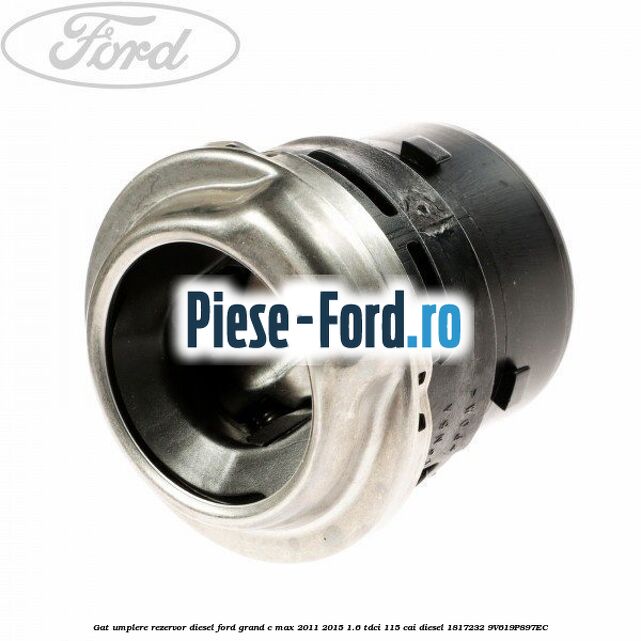 Conducta umplere rezervor combustibil Ford Grand C-Max 2011-2015 1.6 TDCi 115 cai diesel