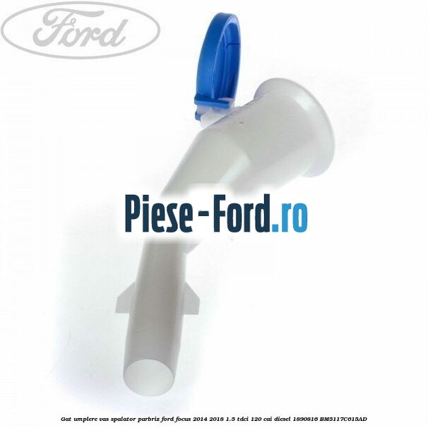 Capac vas spalator parbriz Ford Focus 2014-2018 1.5 TDCi 120 cai diesel