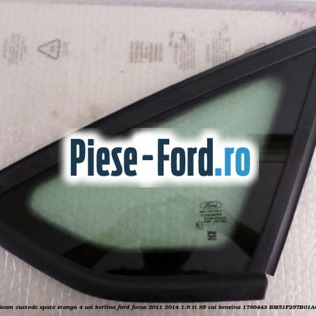 Geam custode spate stanga, 4 usi berlina Ford Focus 2011-2014 1.6 Ti 85 cai benzina #A349708375