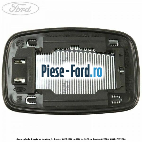 Geam oglinda dreapta cu incalzire Ford Escort 1995-1998 RS 2000 4x4 150 cai benzina #831FC483D5