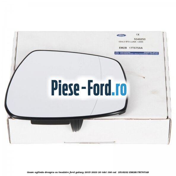 Geam oglinda dreapta cu incalzire Ford Galaxy 2015-2023 2.0 TDCi 180 cai #4D94BE291B