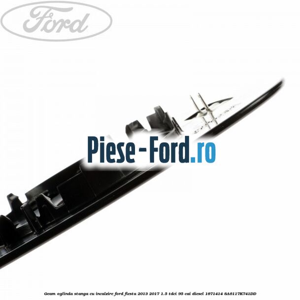 Geam oglinda stanga cu incalzire Ford Fiesta 2013-2017 1.5 TDCi 95 cai diesel