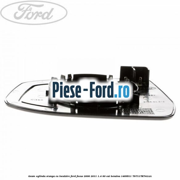 Geam oglinda stanga cu incalzire Ford Focus 2008-2011 1.4 80 cai benzina #DD65414577
