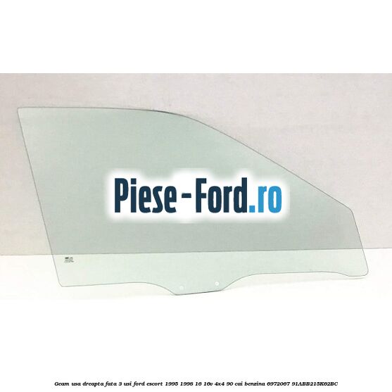 Geam usa dreapta fata 3 usi Ford Escort 1995-1998 1.6 16V 4x4 90 cai #B94753DB3F