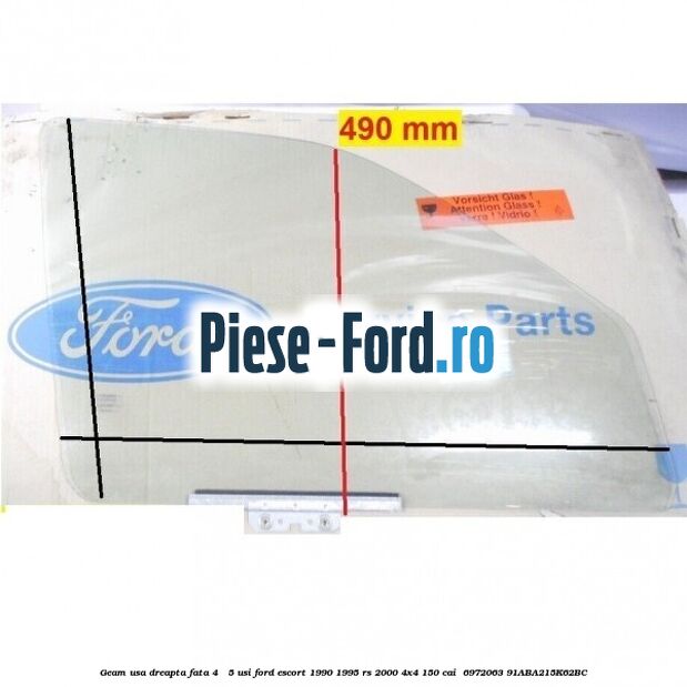 Geam usa dreapta fata (4 / 5 Usi) Ford Escort 1990-1995 RS 2000 4x4 150 cai #FB8355D451
