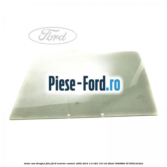 Distantier luneta Ford Tourneo Connect 2002-2014 1.8 TDCi 110 cai diesel