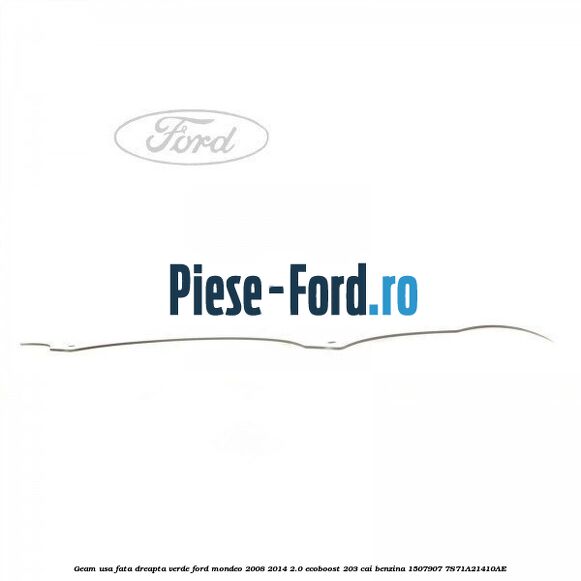 Geam usa fata dreapta albastru Ford Mondeo 2008-2014 2.0 EcoBoost 203 cai benzina