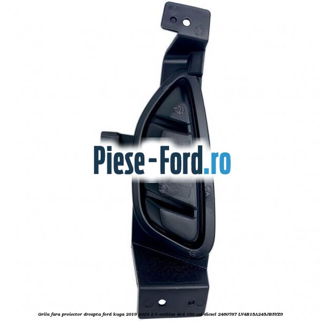 Grila fara proiector dreapta Ford Kuga 2019-2023 2.0 EcoBlue 4x4 150 cai diesel #CB597D3564
