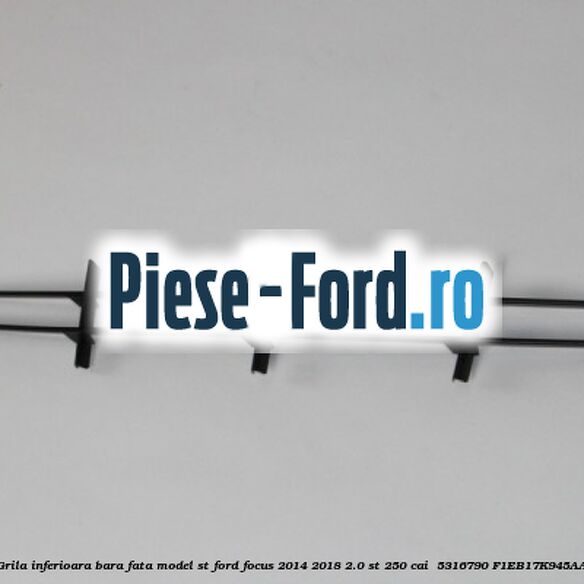 Grila inferioara bara fata model ST Ford Focus 2014-2018 2.0 ST 250 cai #7752349826 Grila inferioara bara fata model ST Ford Focus 2014-2018 2.0 ST 250 cai #7752349826