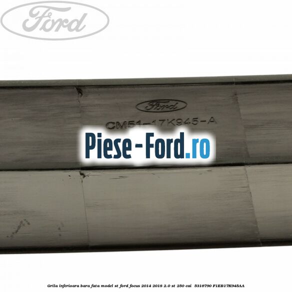 Grila inferioara bara fata model ST Ford Focus 2014-2018 2.0 ST 250 cai #7752349826 Grila inferioara bara fata model ST Ford Focus 2014-2018 2.0 ST 250 cai #7752349826